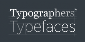 Top 25 typefaces admired by the leading typographers - DesignHooks